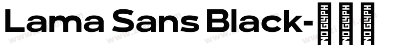 Lama Sans Black字体转换
